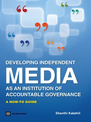 cover image of Developing Independent Media as an Institution of Accountable Governance